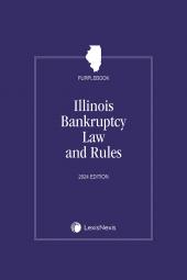 Illinois Bankruptcy Laws & Rules Annotated (Purplebook) cover