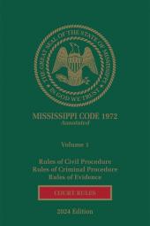 Mississippi Court Rules Annotated cover