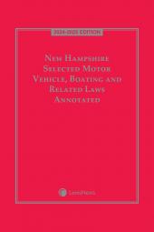 New Hampshire Selected Motor Vehicle, Boating and Related Laws Annotated cover