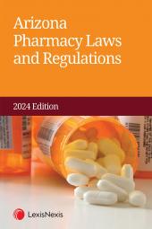 Arizona Pharmacy Laws and Regulations cover