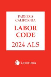 Parker's California Labor Code ALS cover