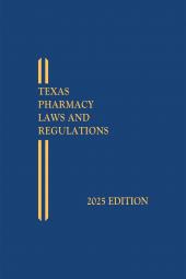 Texas Pharmacy Laws and Regulations cover