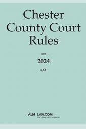 Chester County Court Rules cover
