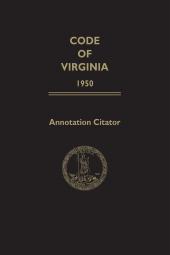 Annotation Citator to the Code of Virginia cover