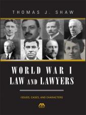 World War I and Lawyers: Issues, Cases, and Characters cover
