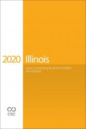 Illinois Laws Governing Business Entities Annotated, 2020 Edition 