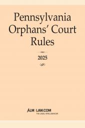 Pennsylvania Orphans' Court Rules cover