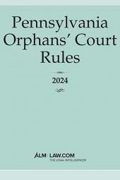 Pennsylvania Orphans' Court Rules cover