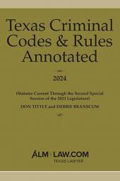 Texas Criminal Codes & Rules Annotated cover