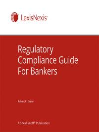 Regulatory Compliance Guide For Bankers | LexisNexis Store