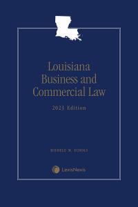 Louisiana Business And Commercial Law Book | LexisNexis Store