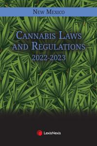 New Mexico Cannabis Laws And Regulations | LexisNexis Store