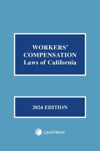 Workers' Compensation Laws Of California | LexisNexis Store