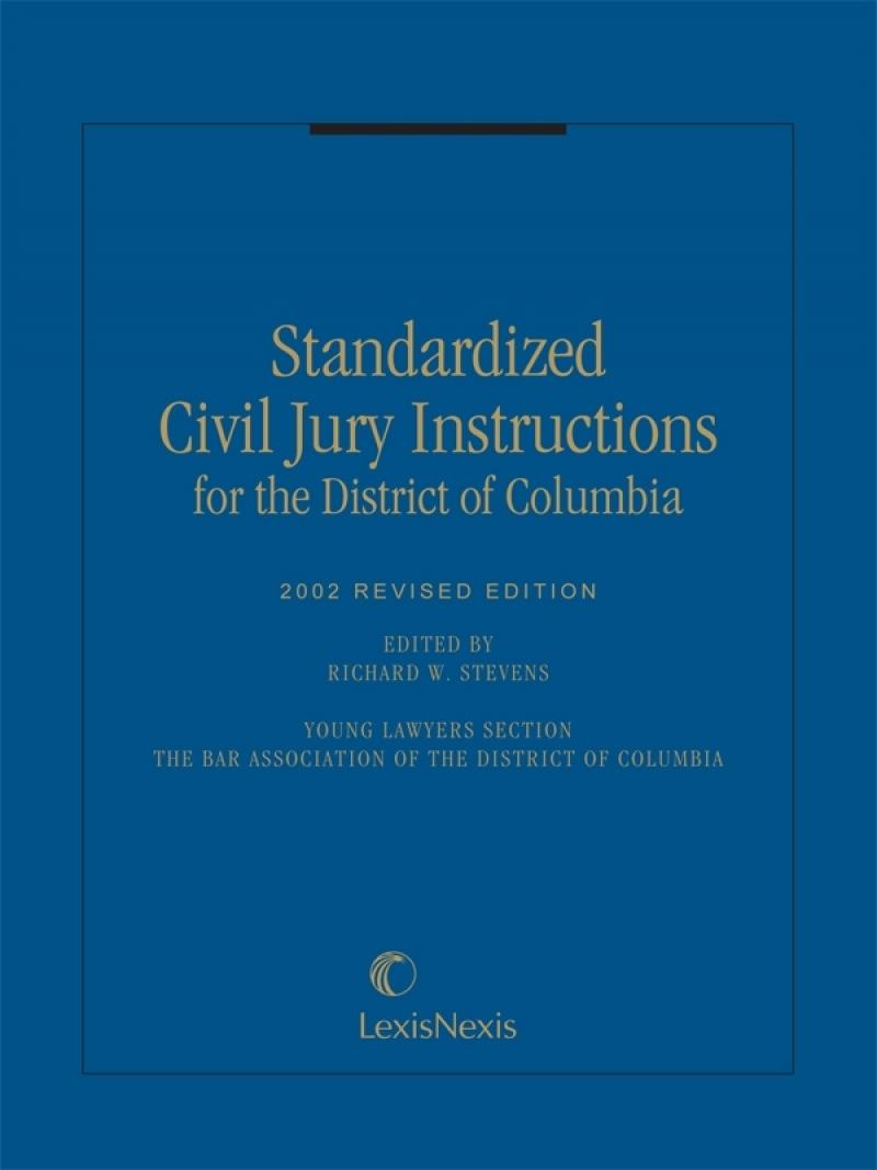 Standardized Civil Jury Instructions for the District of Columbia