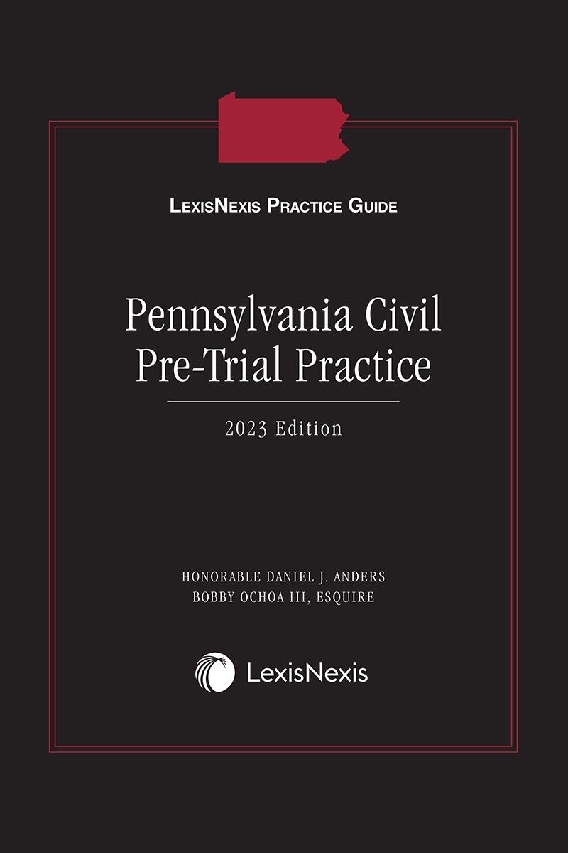 LexisNexis Practice Guide Pennsylvania Civil Pre-Trial Practice LexisNexis Store pic