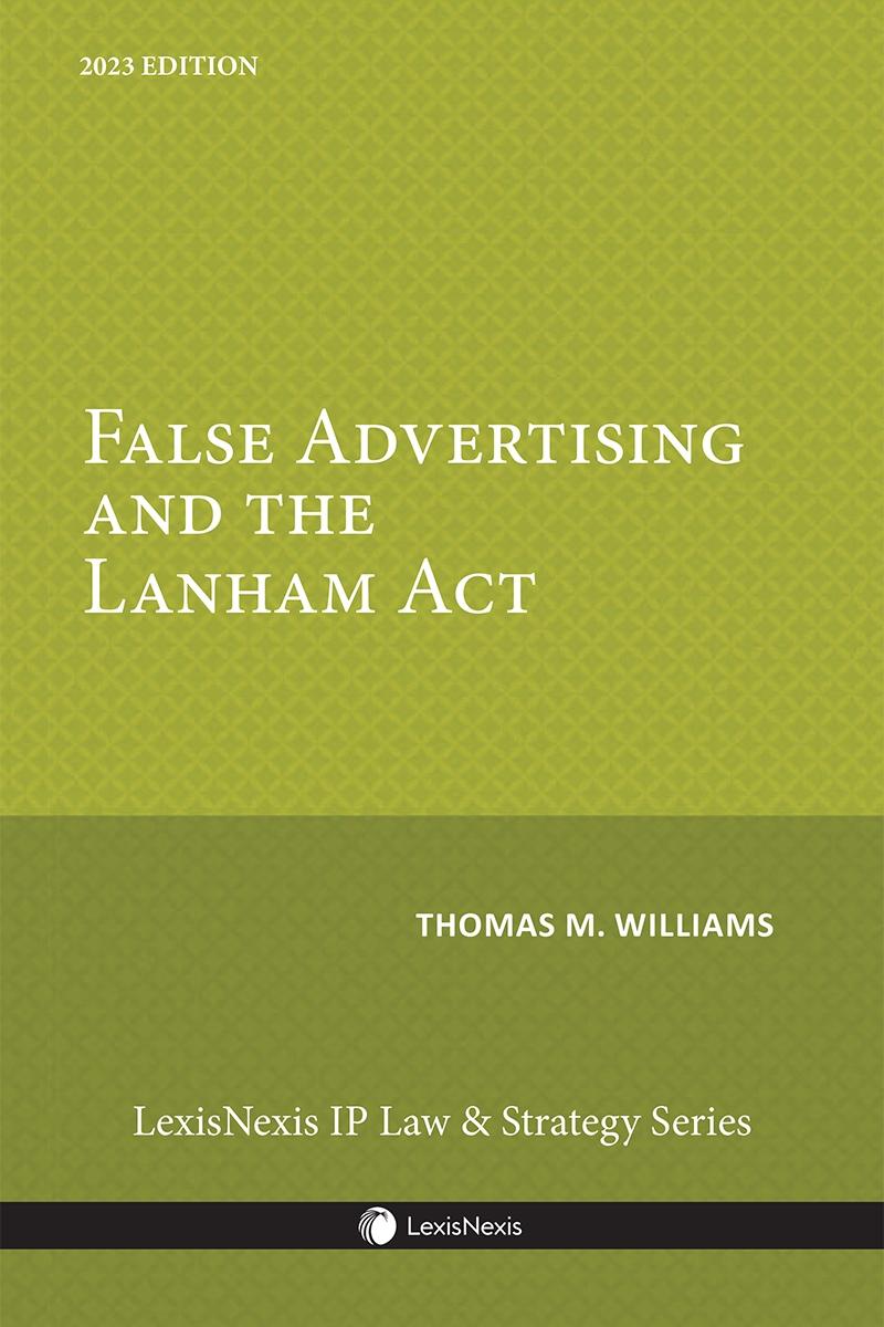 False Advertising and the Lanham Act