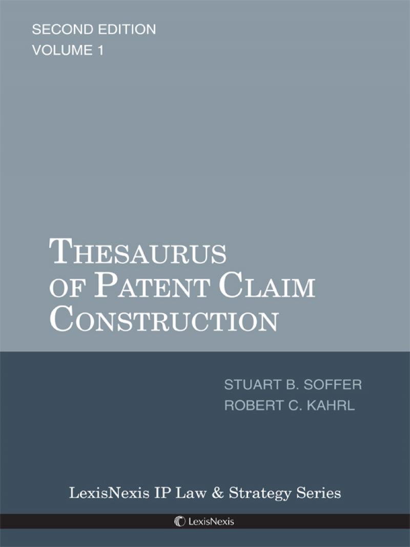 
Thesaurus of Patent Claim Construction=