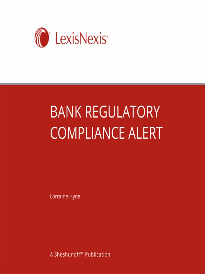 Bank Regulatory Compliance Alert Newsletter Lexisnexis Store