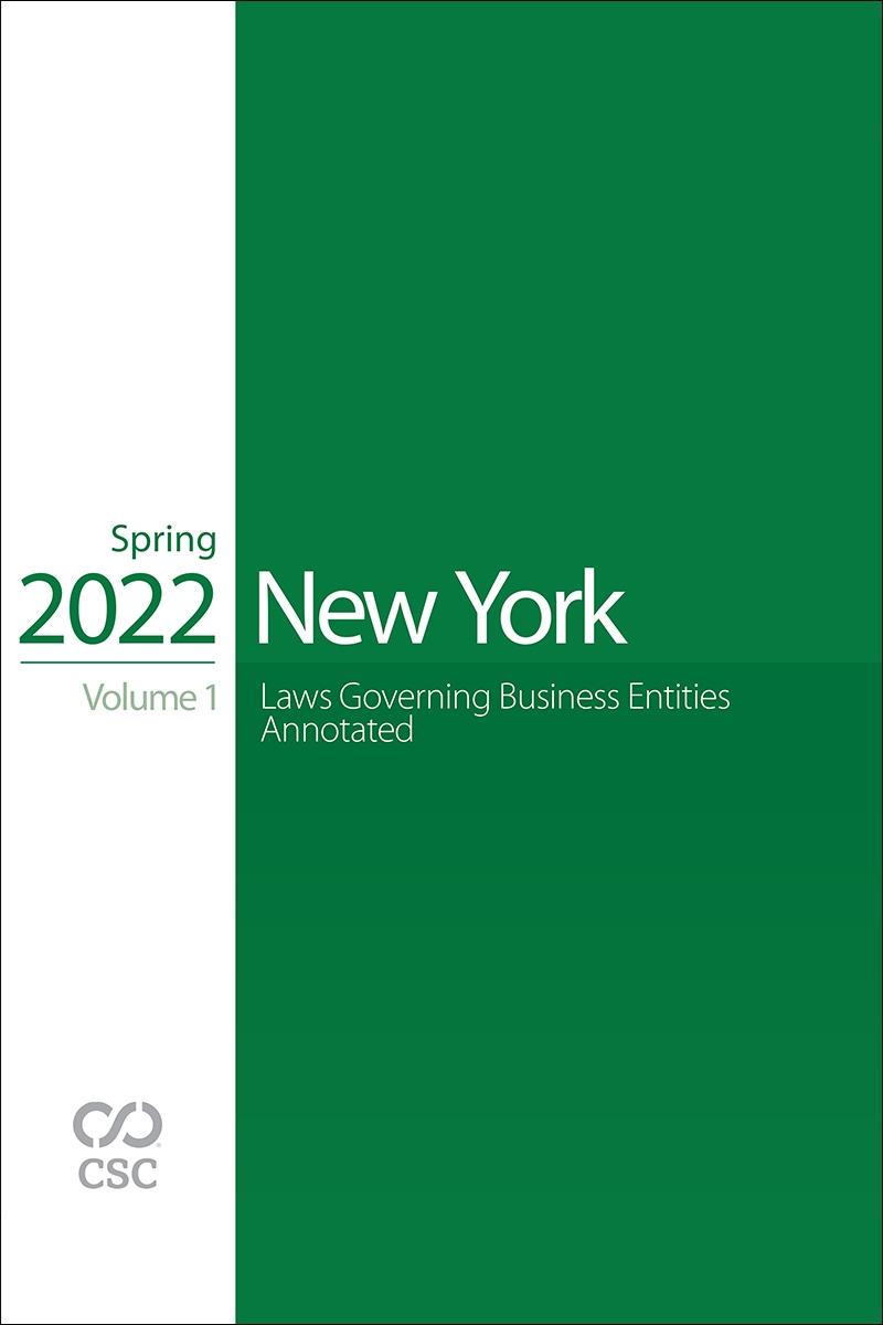 
CSC® New York Laws Governing Business Entities Annotated