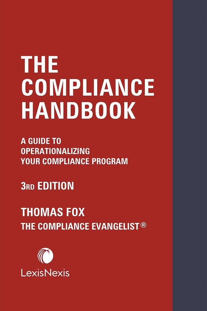 
The Compliance Handbook: A Guide to Operationalizing Your Compliance Program