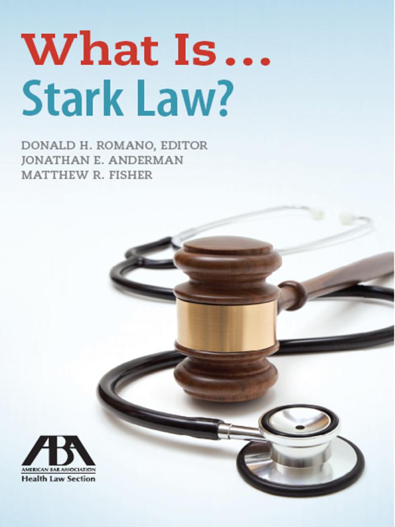 What Is...Stark Law? LexisNexis Store
