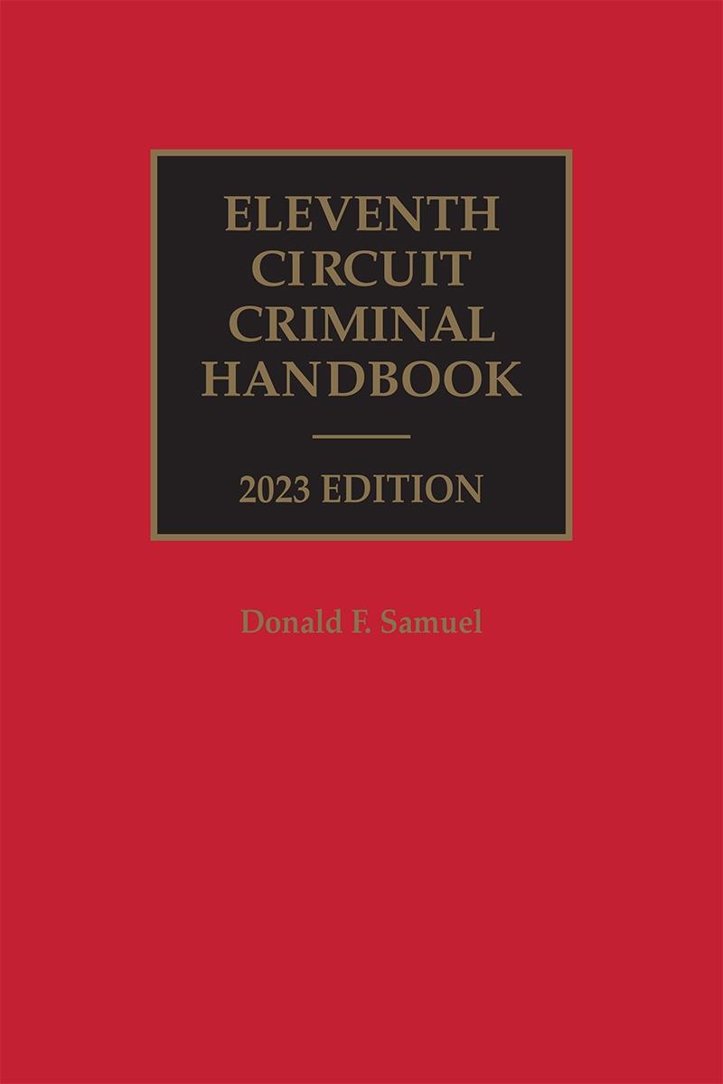 Eleventh Circuit Criminal Handbook