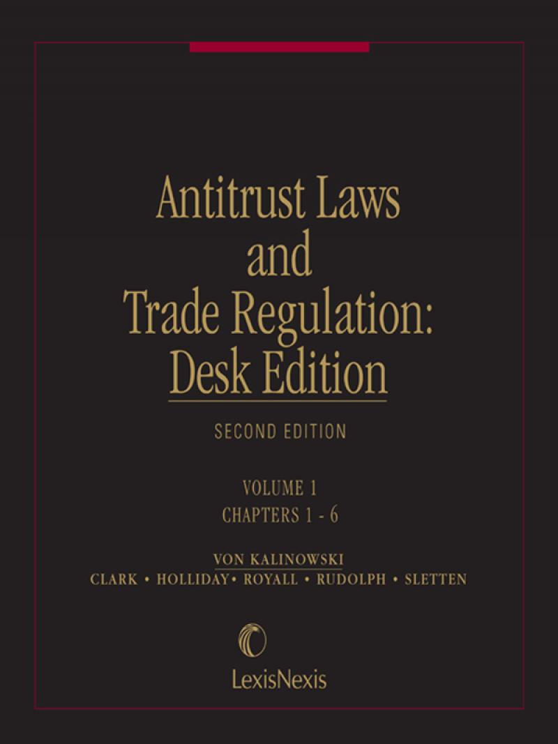 Antitrust Laws And Trade Regulation Desk Edition Lexisnexis Store