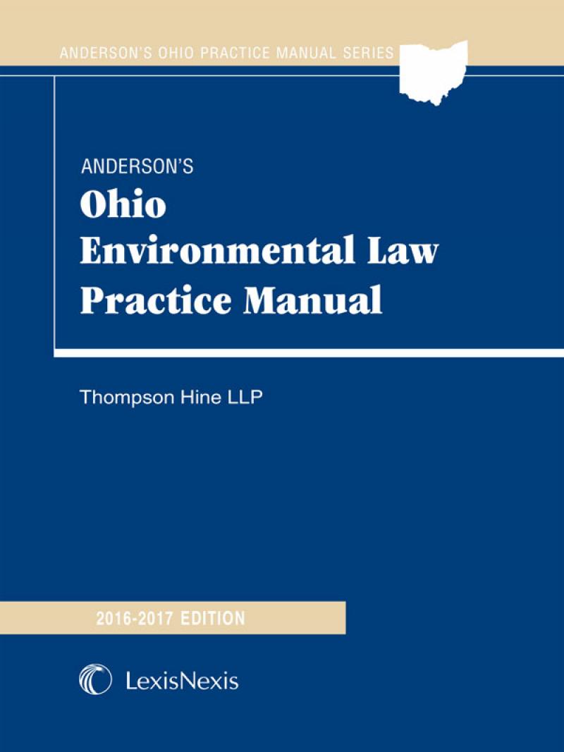 Anderson’s Ohio Environmental Law Practice Manual