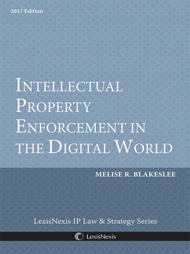 Intellectual Property Enforcement In The Digital World Lexisnexis Store