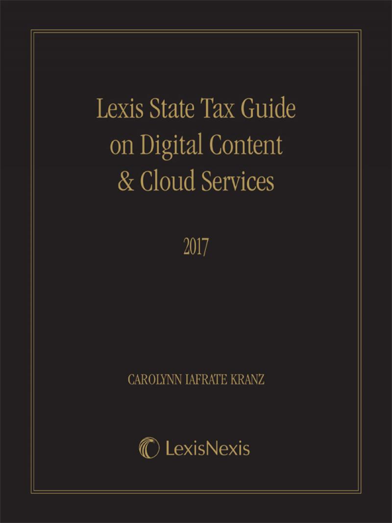 
Lexis State Tax Guide on Digital Content & Cloud Services  