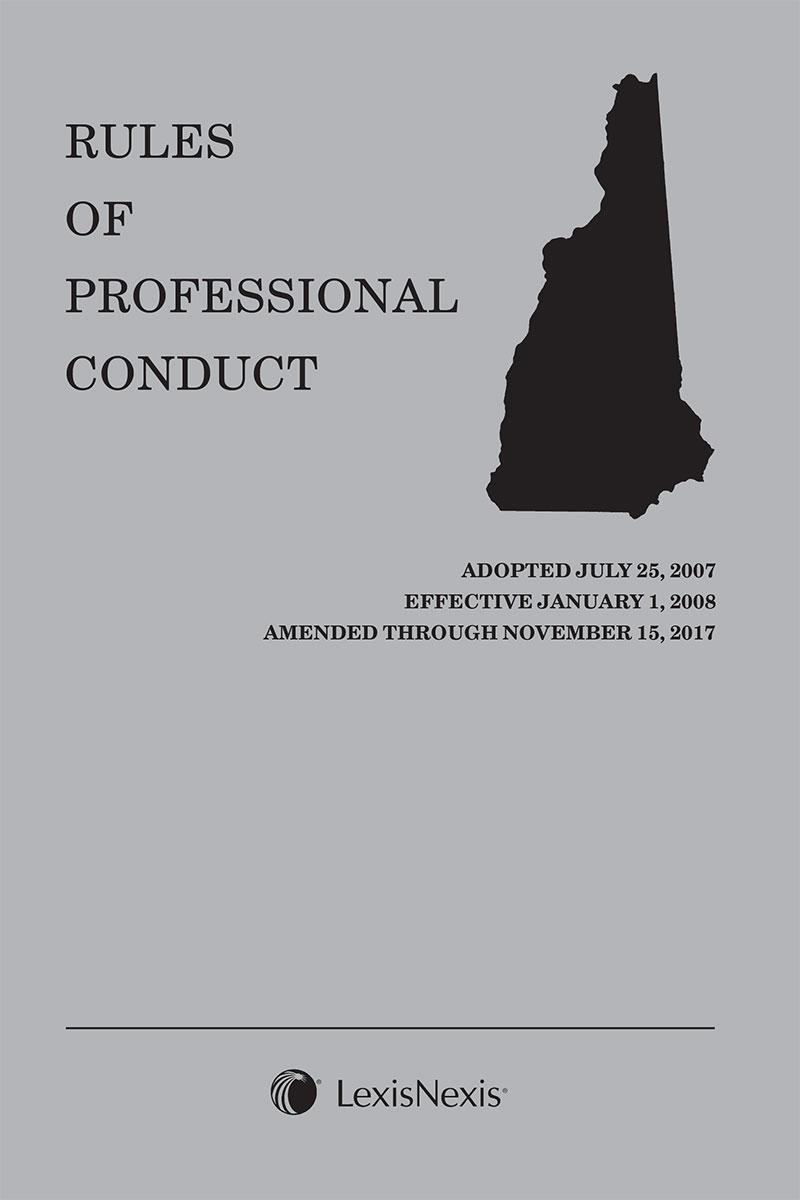 New Hampshire Rules of Professional Conduct LexisNexis Store