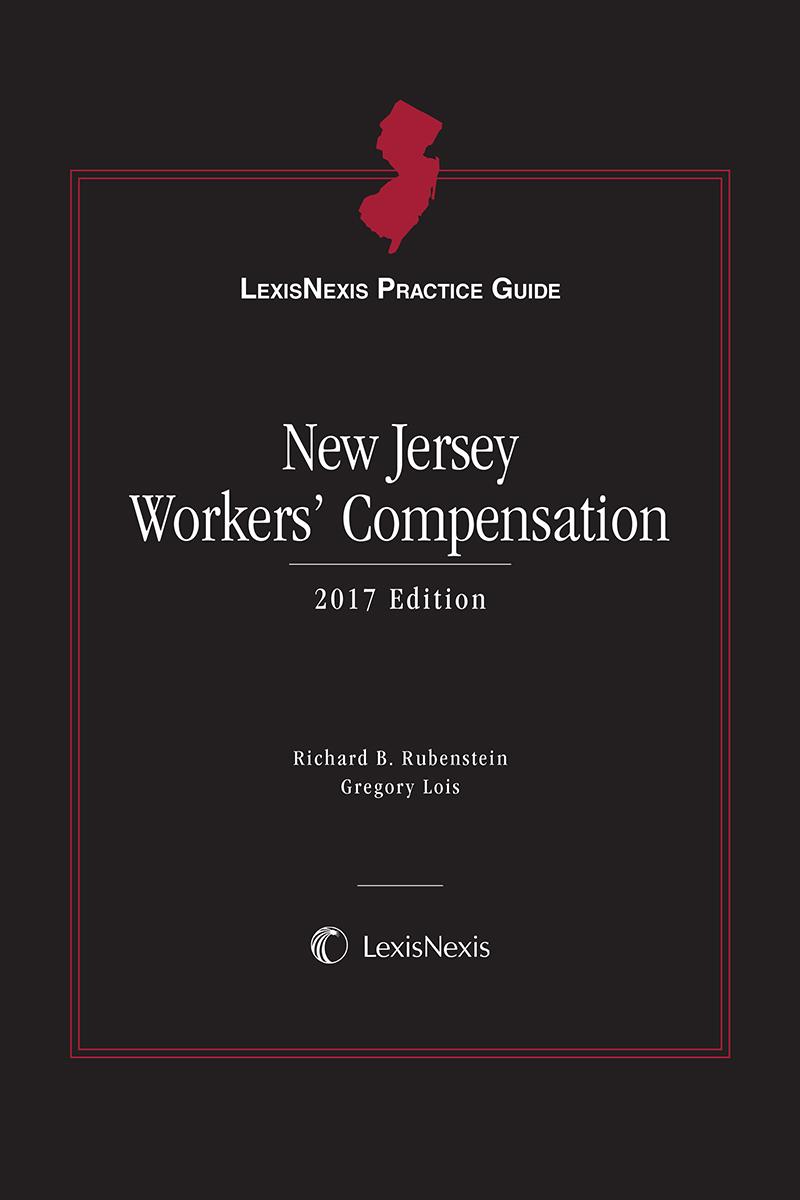 
LexisNexis Practice Guide: New Jersey Workers' Compensation 
