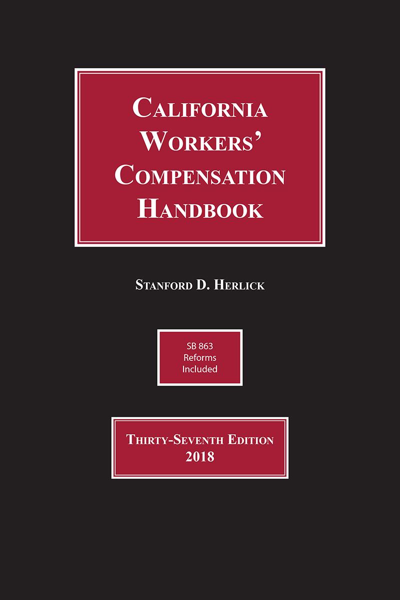
Herlick, California Workers’ Compensation Handbook  