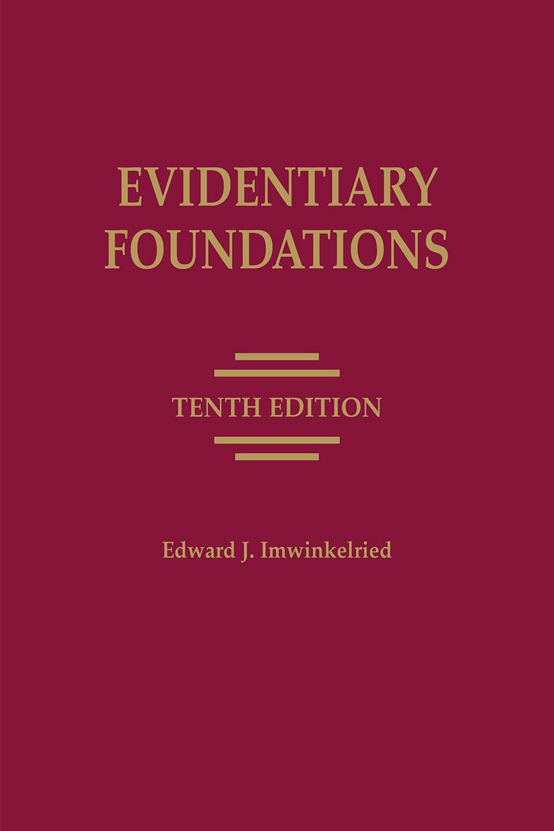 
Evidentiary Foundations  