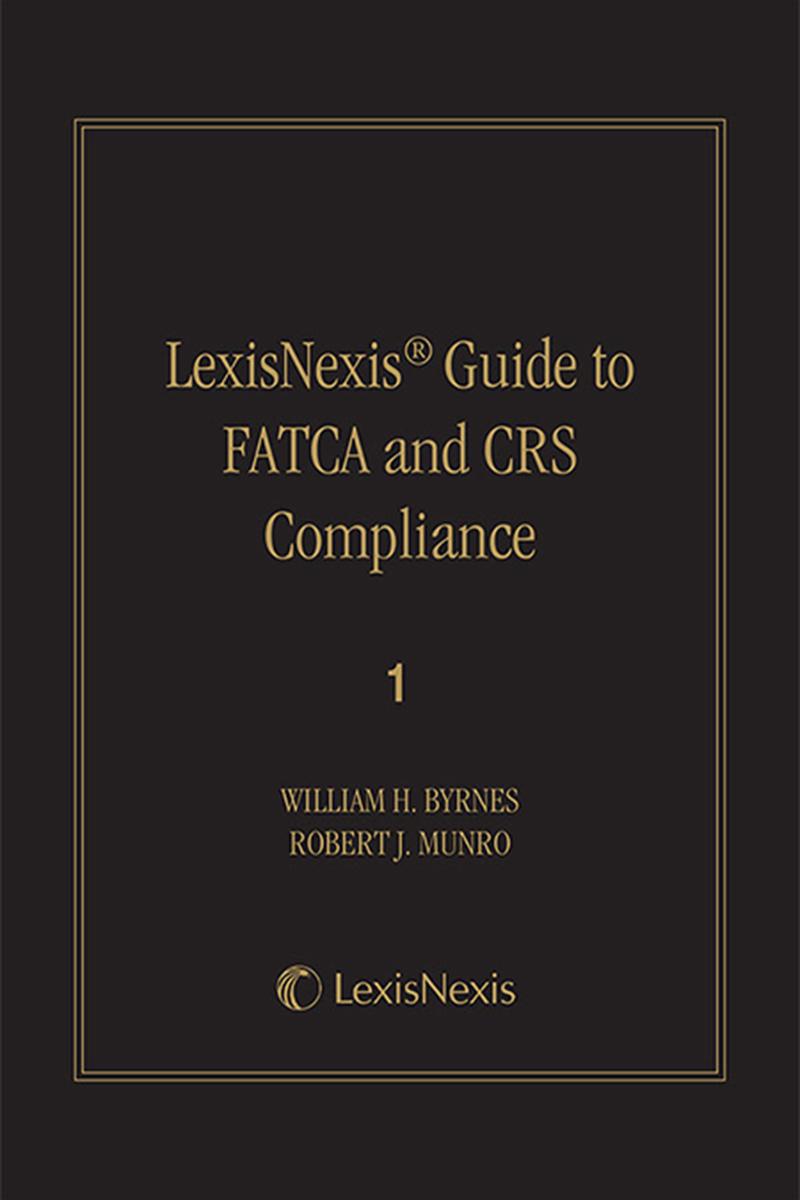 
LexisNexis Guide to FATCA and CRS Compliance    