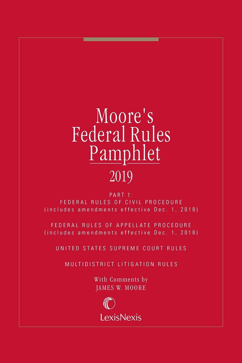 Moores Federal Rules Pamphlets Parts 1 4 Lexisnexis Store - 