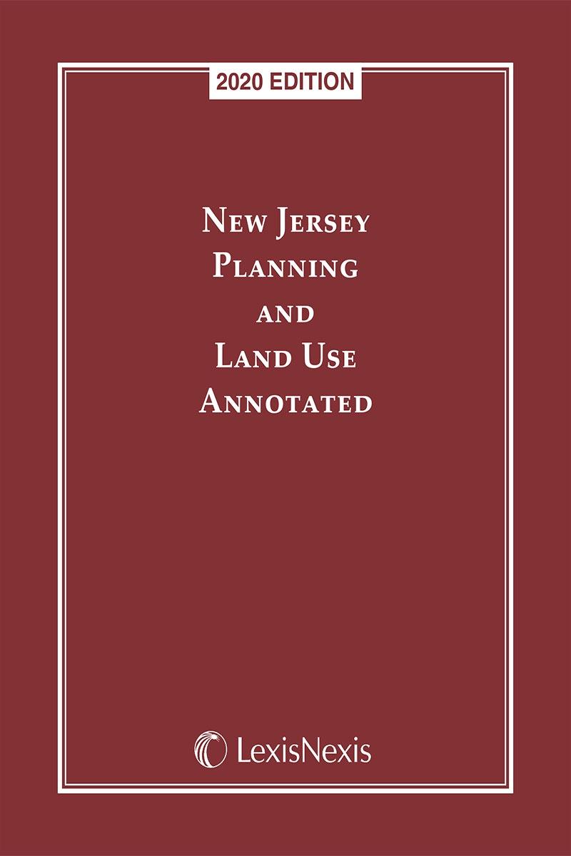New Jersey Planning and Land Use Annotated 