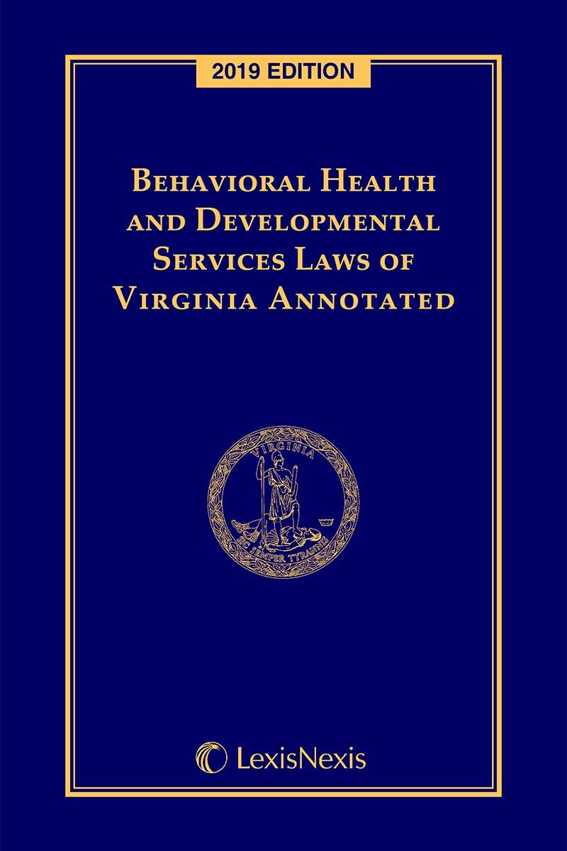 Behavioral Health And Developmental Services Laws Of Virginia Annotated ...