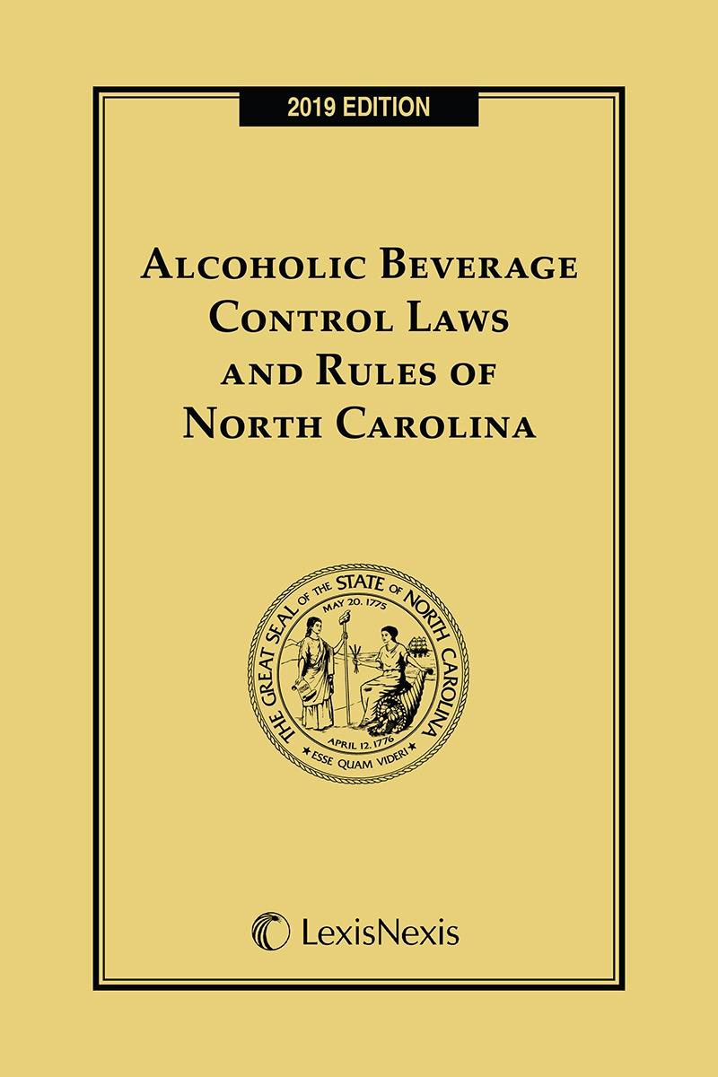 Alcoholic Beverage Control Laws and Rules of North Carolina