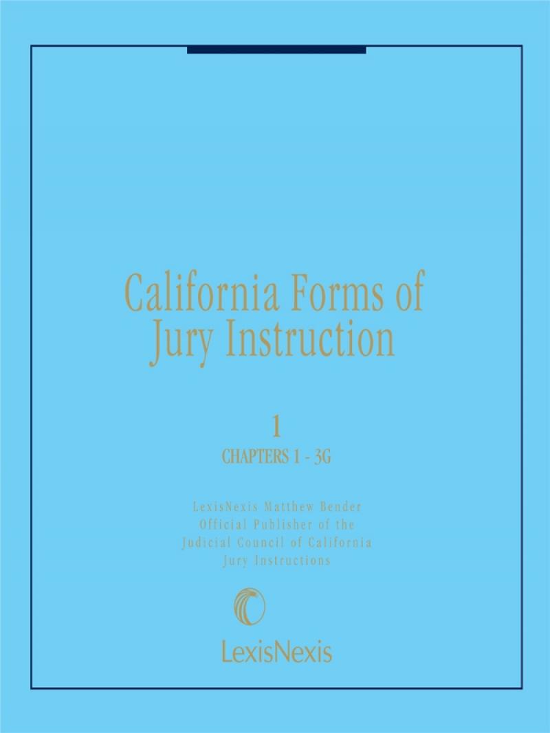 California Forms of Jury Instruction  
