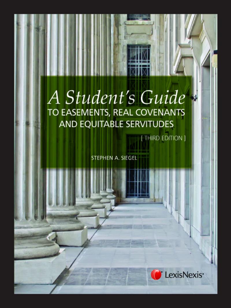 A Student's Guide to Easements, Real Covenants and