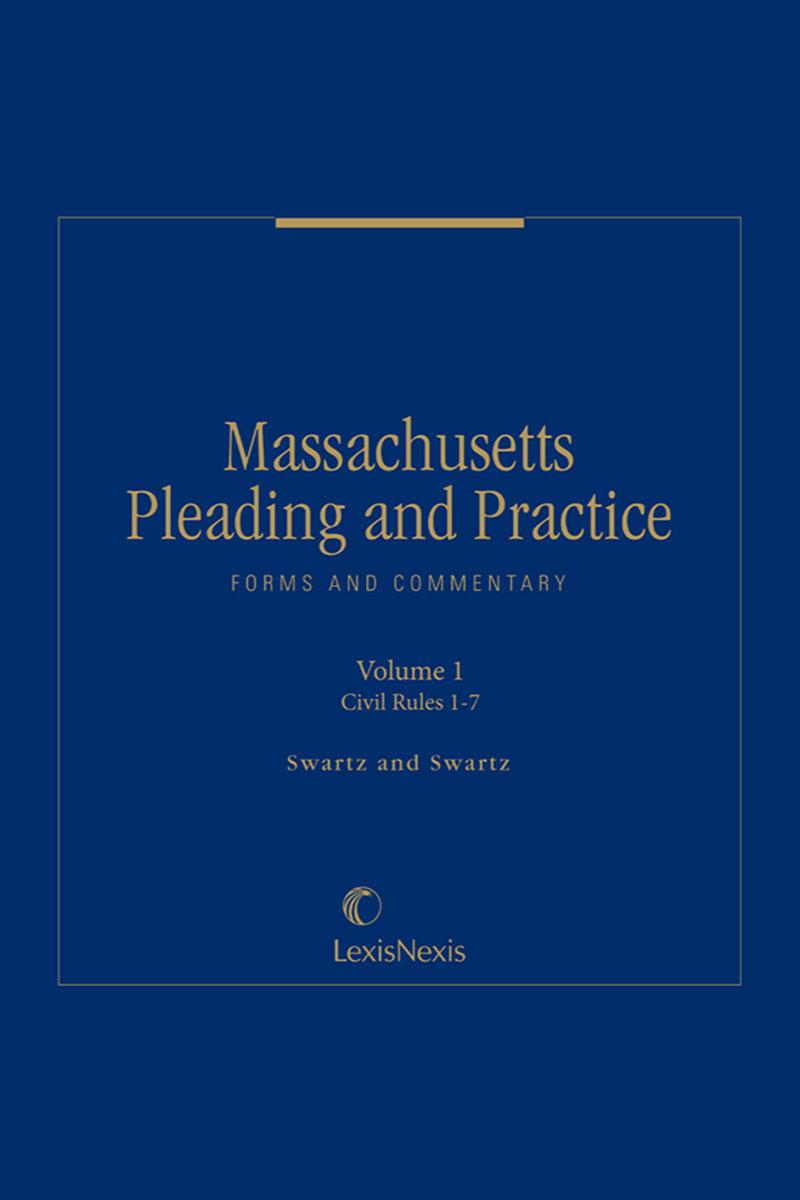 massachusetts-pleading-and-practice-forms-and-commentary-lexisnexis