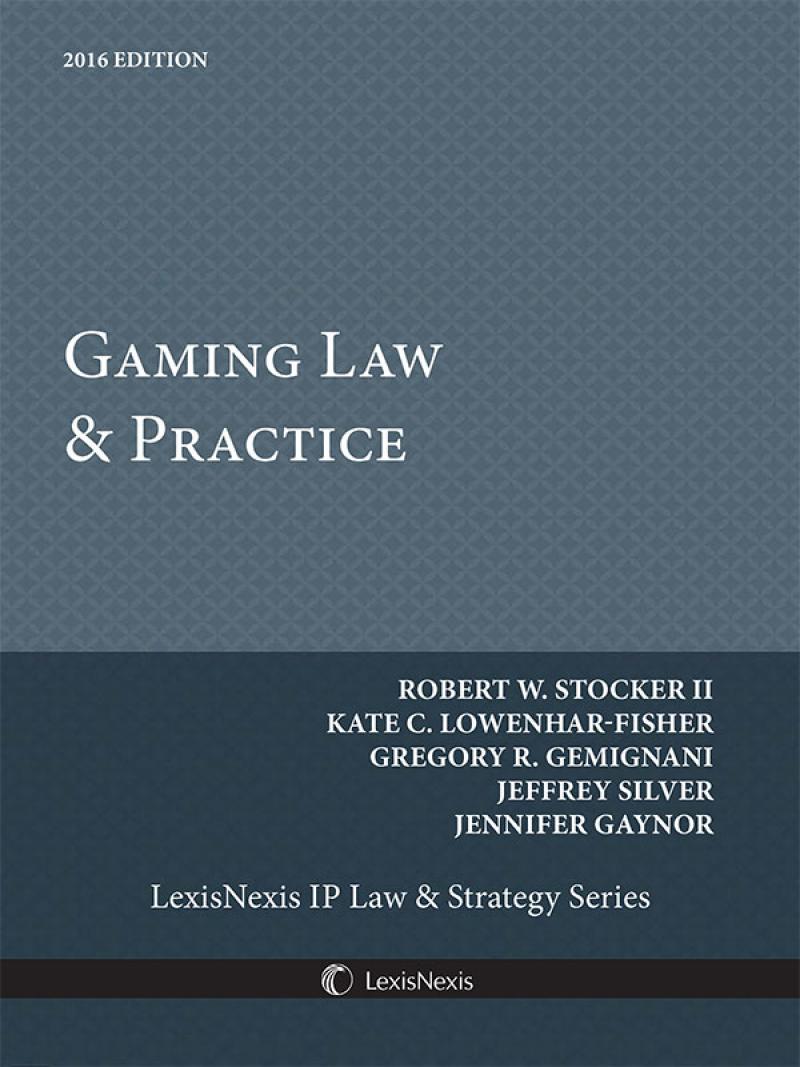 Gaming Law & Practice 