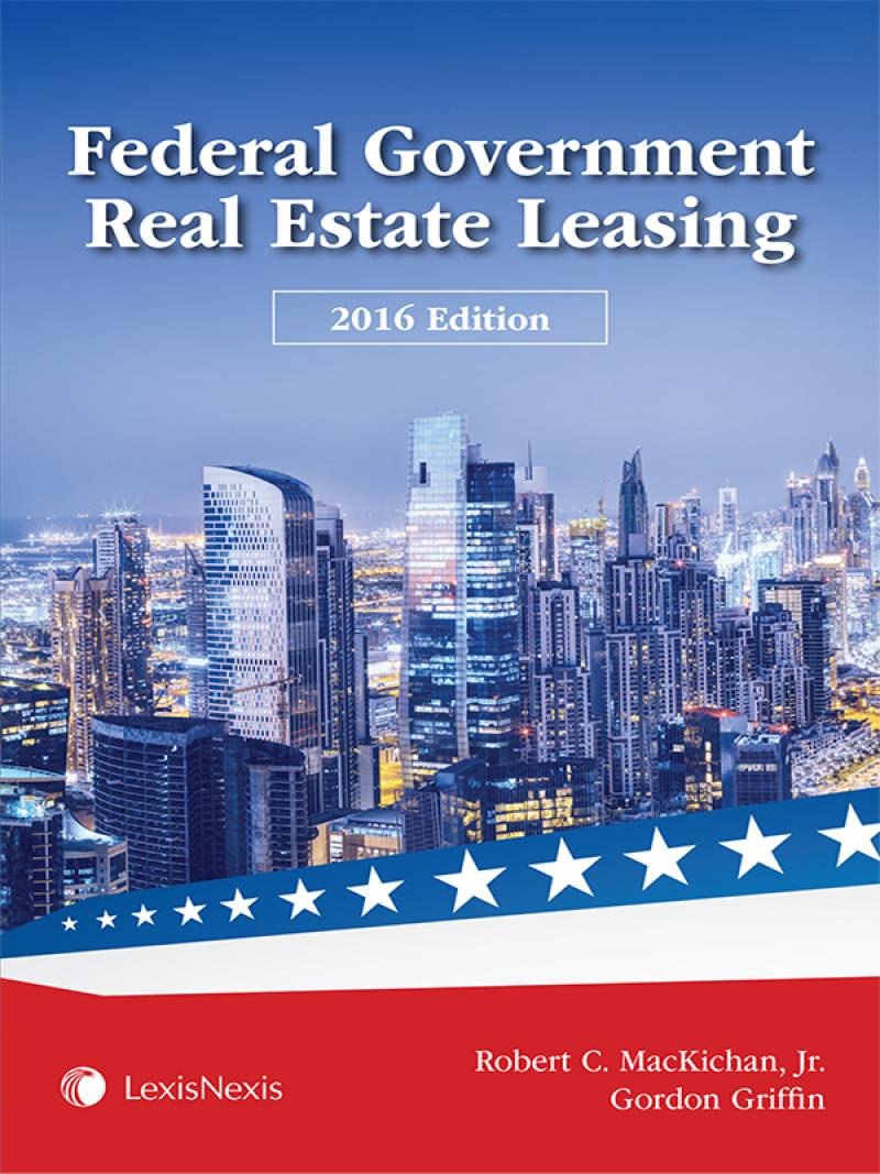 Federal Government Real Estate Leasing