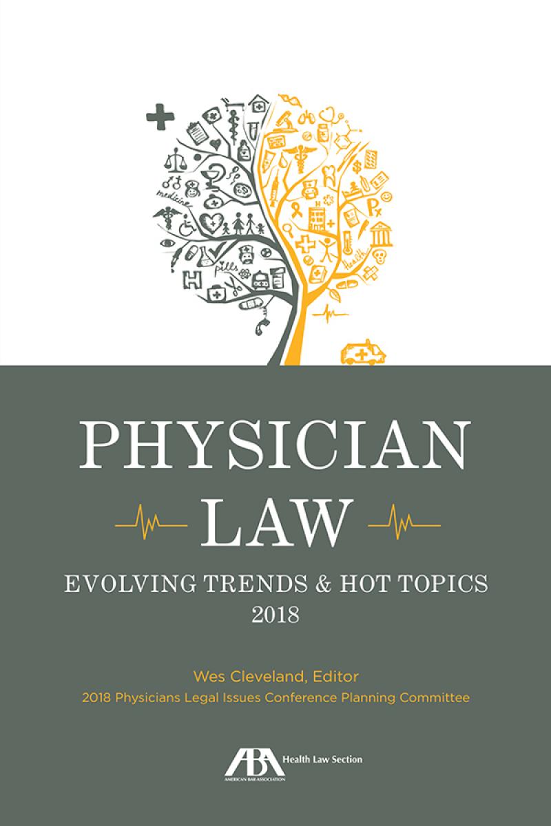 Physician Law Evolving Trends And Hot Topics Lexisnexis Store