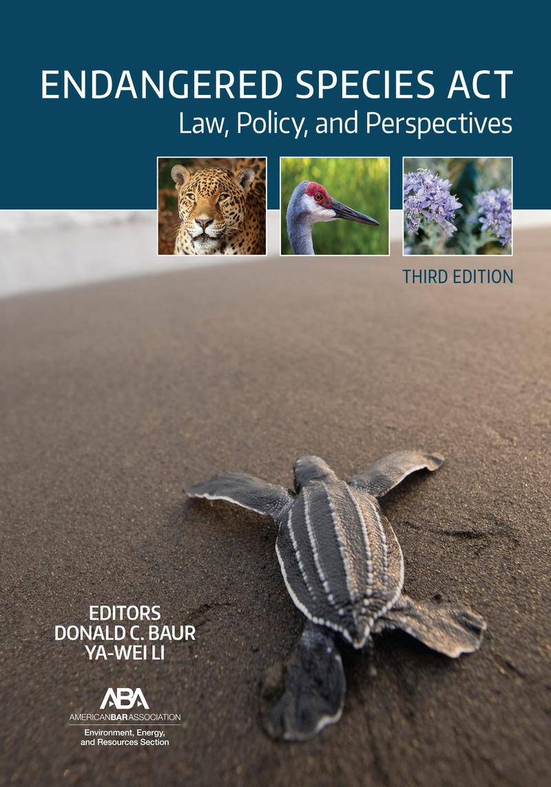 Endangered Species Act Law, Policy, and Perspectives LexisNexis Store