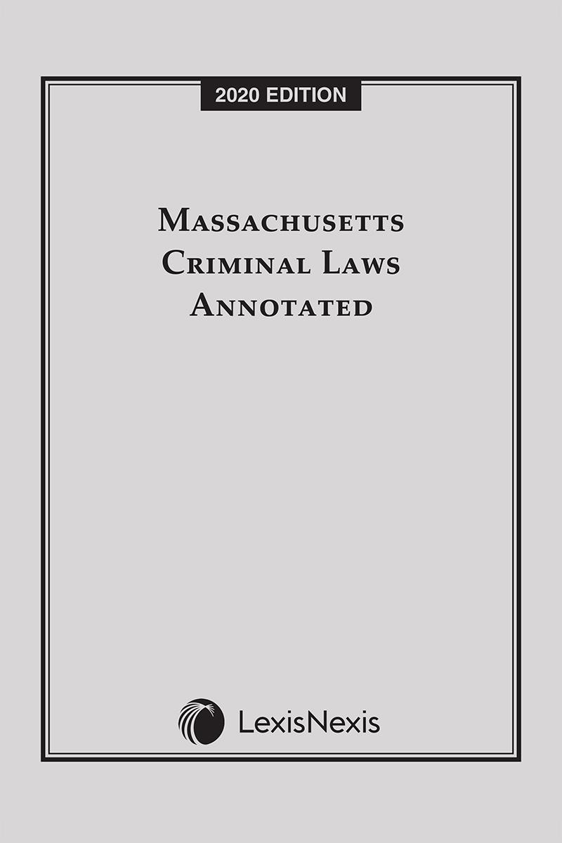 Massachusetts Criminal Laws Annotated | LexisNexis Store