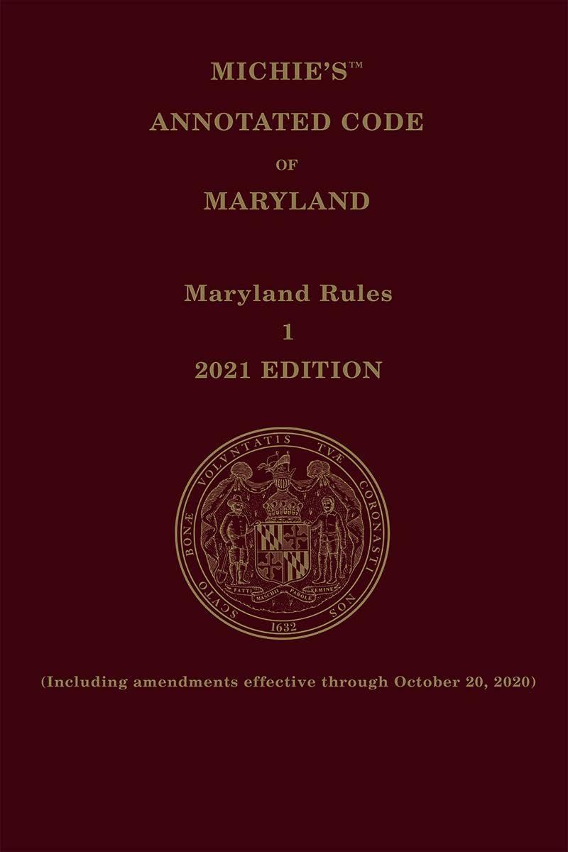 Maryland Court Rules Annotated | LexisNexis Store