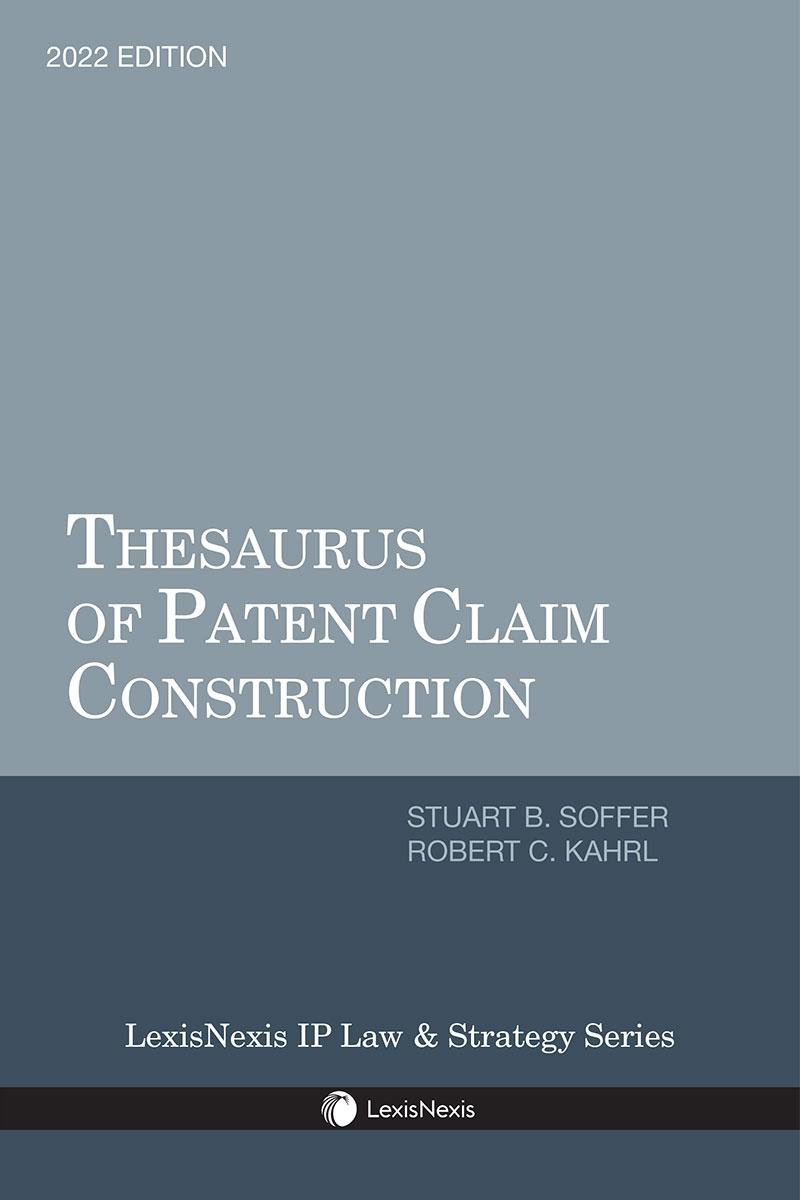 Thesaurus of Patent Claim Construction