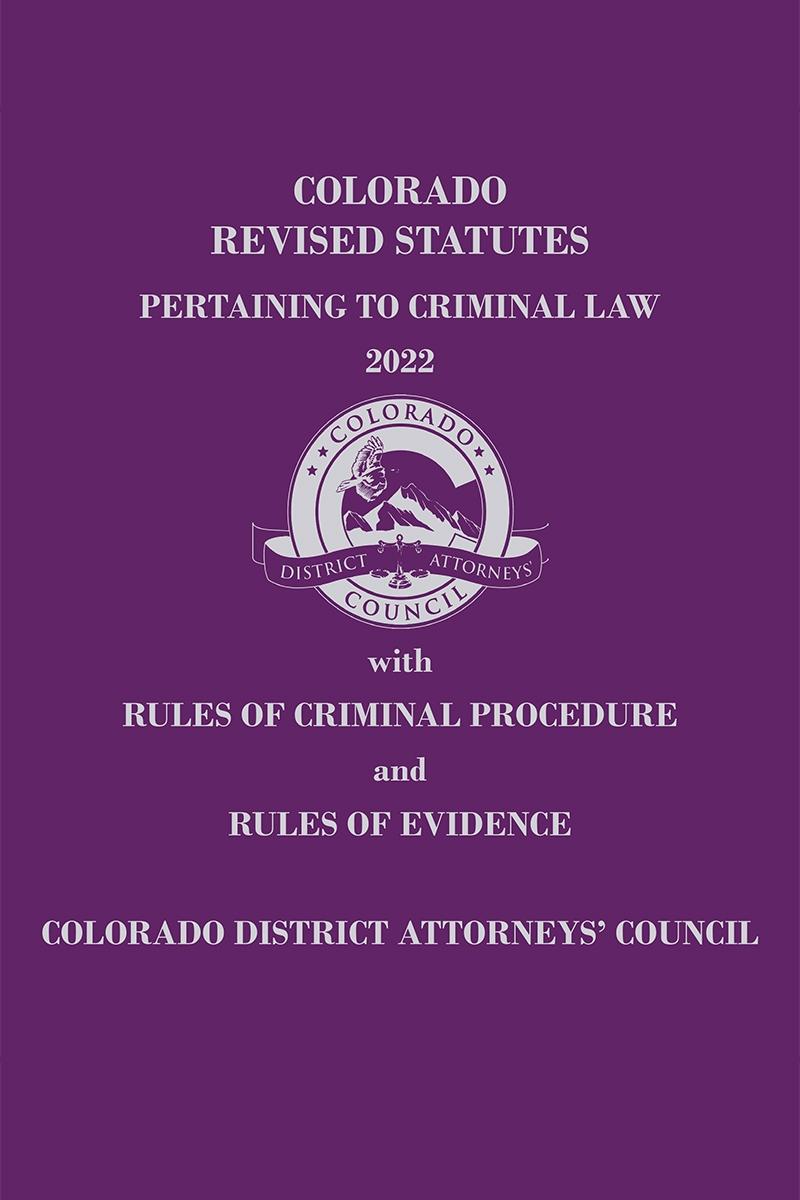 Colorado Revised Statutes Pertaining to Criminal Law LexisNexis Store